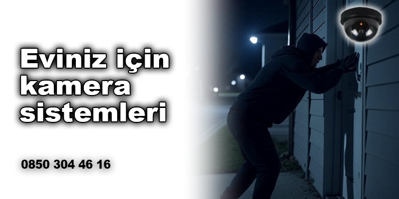 Kamera Sistemleri İstanbul 2 evkameraaa